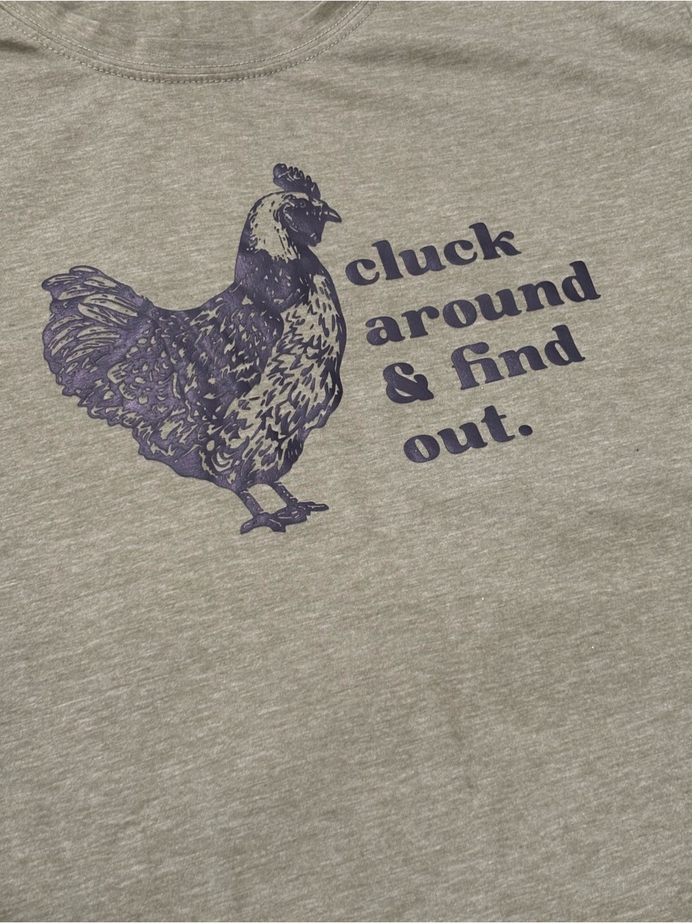 Cluck Around and Find Out Chicken Graphic T-Shirt Olive Green XL - Picture 7 of 8